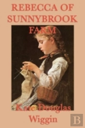 Rebecca Of Sunnybrook Farm