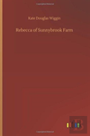 Rebecca Of Sunnybrook Farm