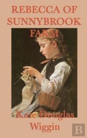 Rebecca Of Sunnybrook Farm