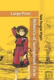 Rebecca Of Sunnybrook Farm