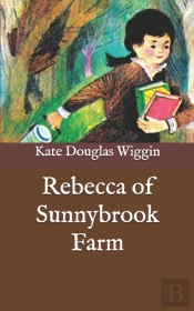 Rebecca Of Sunnybrook Farm