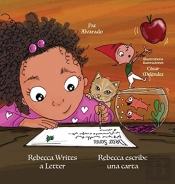 Rebecca Writes A Letter * Rebecca Escribe Una Carta