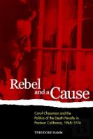 Rebel And A Cause