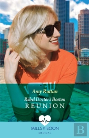 Rebel Doctor'S Boston Reunion