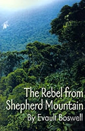 Rebel From Shepherd Mountain