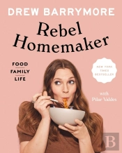 Rebel Homemaker