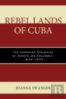 Rebel Lands Of Cuba