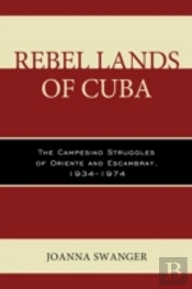 Rebel Lands Of Cuba