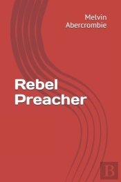 Rebel Preacher