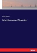 Rebel Rhymes And Rhapsodies