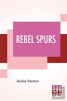 Rebel Spurs