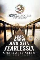Rebel Success For Leaders