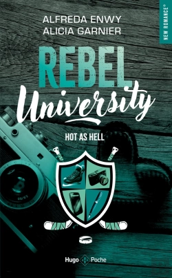 Bertrand.pt - Rebel University Tome 1 : Hot As Hell
