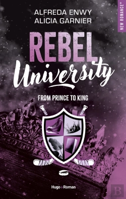 Bertrand.pt - Rebel University Tome 2 : From Prince To King