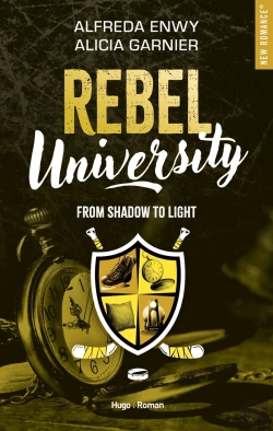 Bertrand.pt - Rebel University Tome 4 : From Shadow To Light