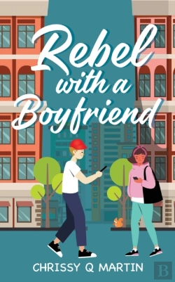 Bertrand.pt - Rebel With A Boyfriend