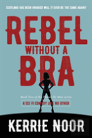 Rebel Without A Bra