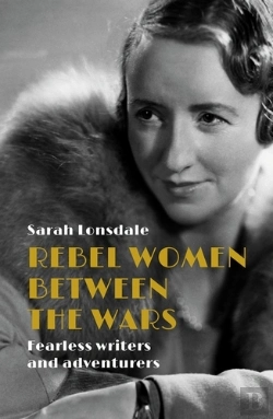 Bertrand.pt - Rebel Women Between The Wars