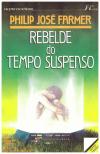 Rebelde do Tempo Suspenso