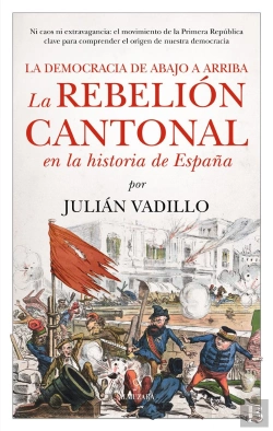 Bertrand.pt - Rebelion Cantonal En La Historia De España, La