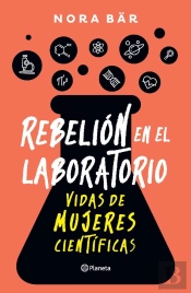 Rebelión En El Laboratorio