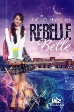 Bertrand.pt - Rebelle Belle T.1