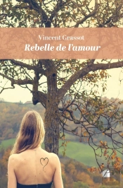 Rebelle De L'Amour