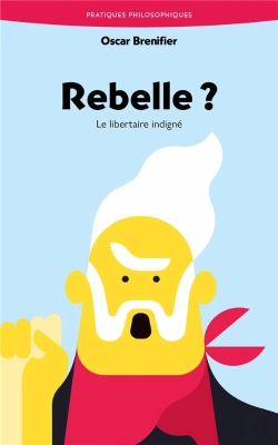 Bertrand.pt - Rebelle ? Le Libertaire Indigné