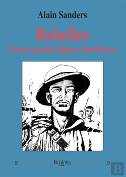 Bertrand.pt - Rebelles. Trente Grandes Figures Identitaires