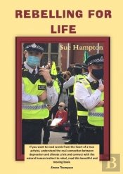 Rebelling For Life