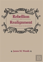 Rebellion And Realignment