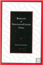 Rebellion In Nineteenth-Century China