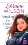 Rebellion Of A Chalet Girl