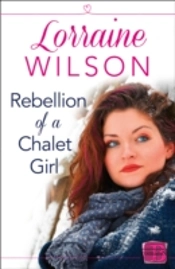 Rebellion Of A Chalet Girl