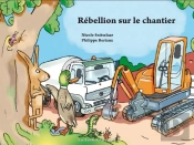 Rébellion Sur Le Chantier