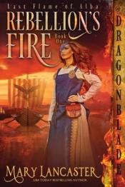 Rebellion'S Fire