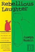 Rebellious Laughter