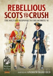 Rebellious Scots To Crush