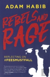 Rebels And Rage