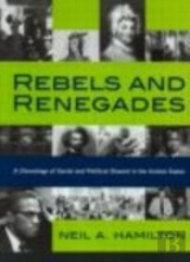 Rebels And Renegades