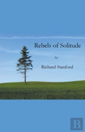 Rebels Of Solitude