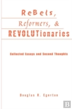 Bertrand.pt - Rebels, Reformers, And Revolutionaries