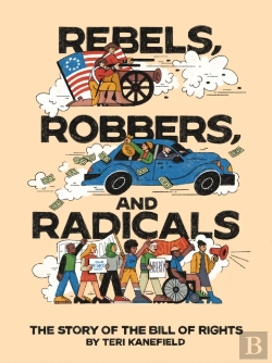 Bertrand.pt - Rebels, Robbers, And Radicals