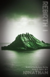 Rebirth I (The Nine Series, Book 4)