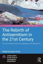 Rebirth Of Antisemitism In The 21st Century