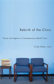 Rebirth Of The Clinic
