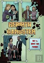 Rebirth Of The Gangster Act 1