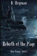 Rebirth Of The Mage