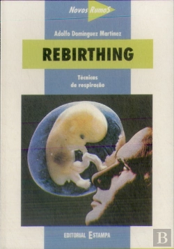 Bertrand.pt - Rebirthing - Técnicas de Respiração