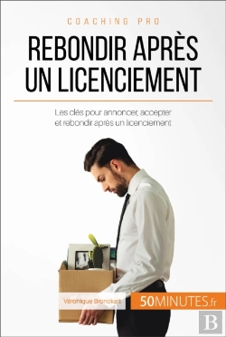 Bertrand.pt - Rebondir Après Un Licenciement